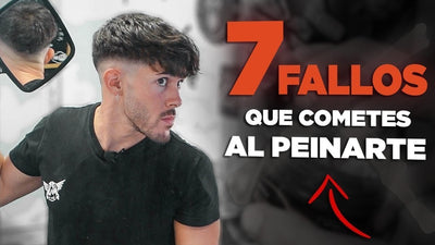 7 Errores que cometes al peinarte - Guía para solucionarlo